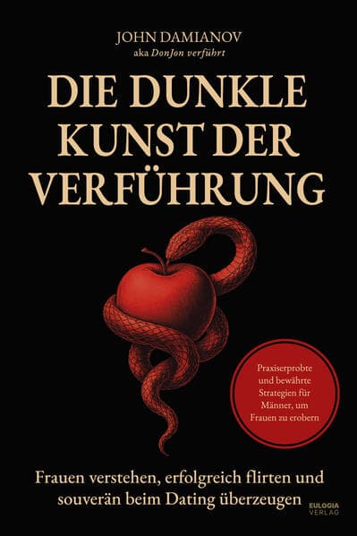 Die dunkle Kunst der Verführung