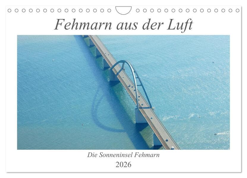 Fehmarn aus der Luft (Wandkalender 2026 DIN A4 quer), CALVENDO Monatskalender