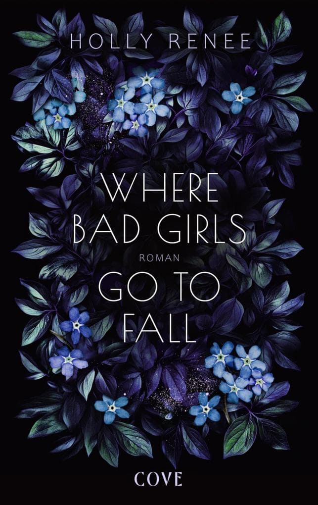 Where Bad Girls go to Fall (Good Girls 2)