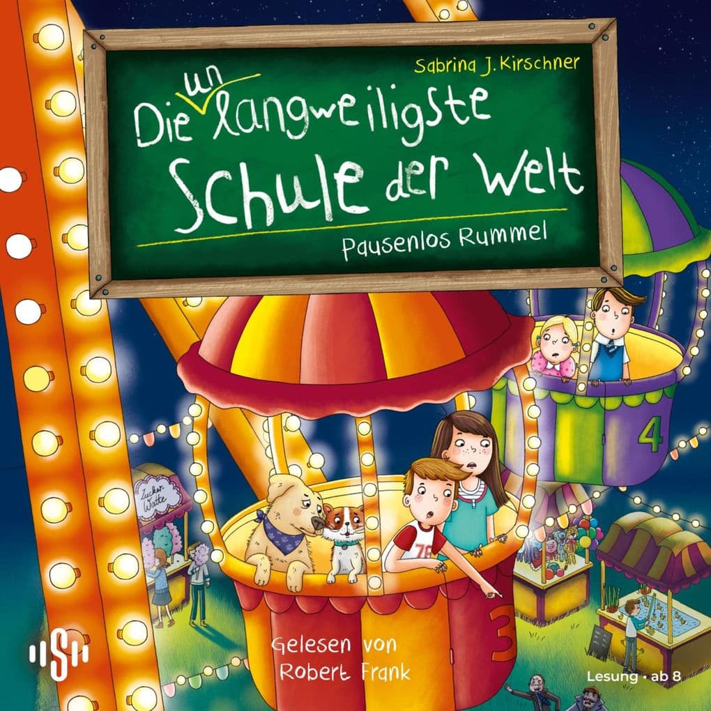 Die unlangweiligste Schule der Welt 11: Pausenlos Rummel!