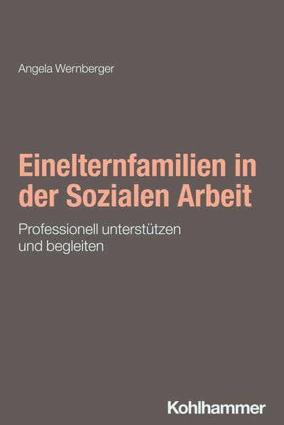 Einelternfamilien in der Sozialen Arbeit