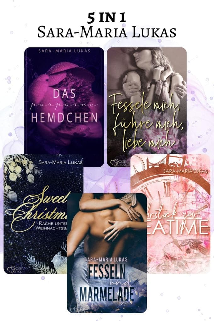 Bundle "Spicy Romance von Sara-Maria Lukas" (5 in 1 Gesamtausgabe)