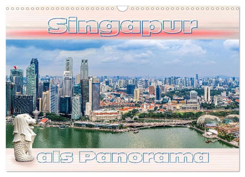 Singapur als Panorama (Wandkalender 2026 DIN A3 quer), CALVENDO Monatskalender