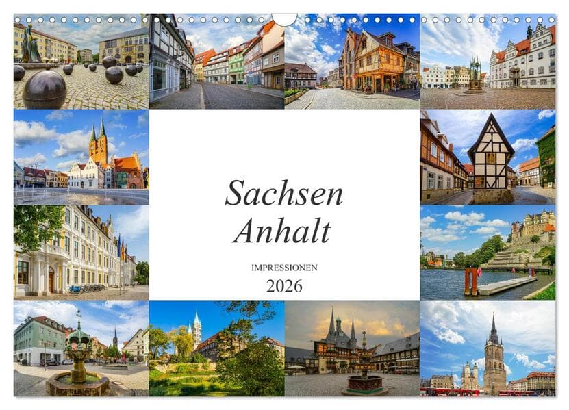 Sachsen Anhalt Impressionen (Wandkalender 2026 DIN A3 quer), CALVENDO Monatskalender