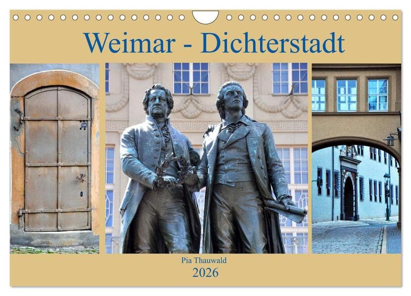 Weimar - Dichterstadt (Wandkalender 2026 DIN A4 quer), CALVENDO Monatskalender