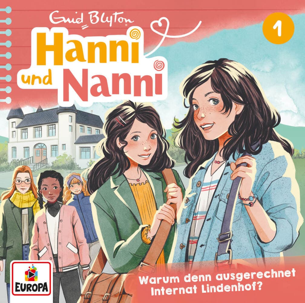 Hanni und Nanni (Neue Abenteuer) 01: Warum denn ausgerechnet Internat Lindenhof?