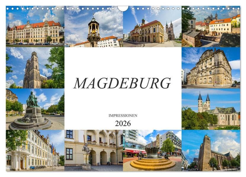 Magdeburg Impressionen (Wandkalender 2026 DIN A3 quer), CALVENDO Monatskalender