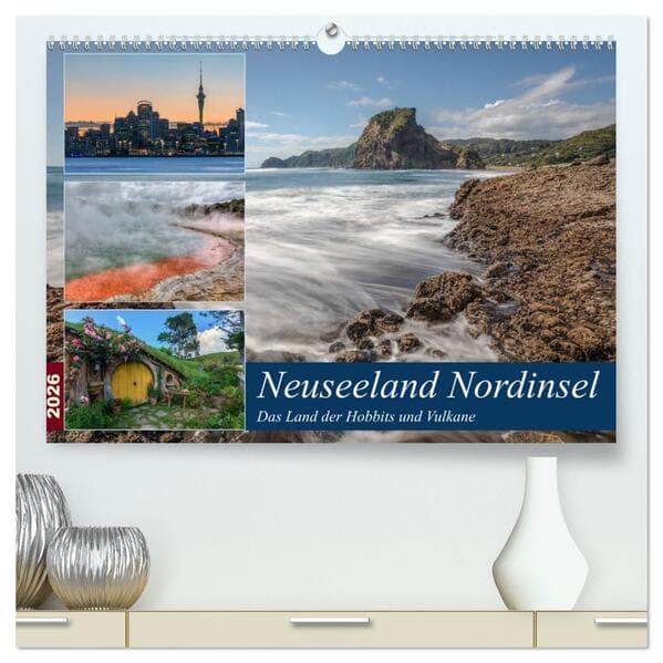 Neuseeland Nordinsel - Das Land der Hobbits und Vulkane (hochwertiger Premium Wandkalender 2026 DIN A2 quer), Kunstdruck in Hochglanz