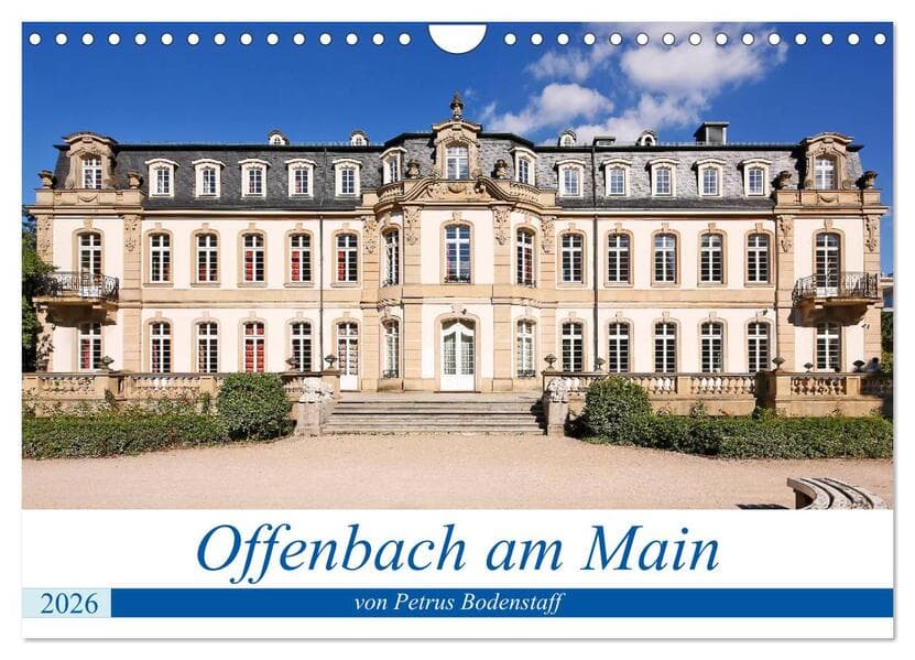 Offenbach am Main von Petrus Bodenstaff (Wandkalender 2026 DIN A4 quer), CALVENDO Monatskalender