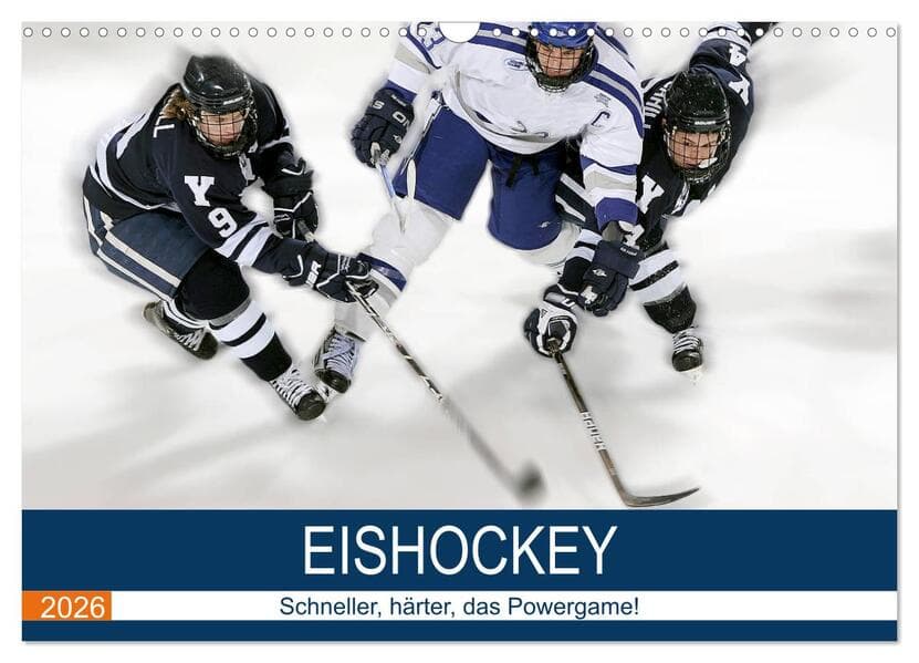 Eishockey! Schneller, härter, das Powergame! (Wandkalender 2026 DIN A3 quer), CALVENDO Monatskalender