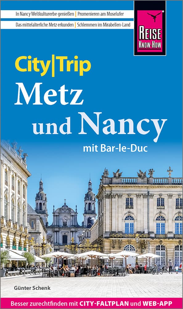 Reise Know-How CityTrip Metz und Nancy mit Bar-Le-Duc