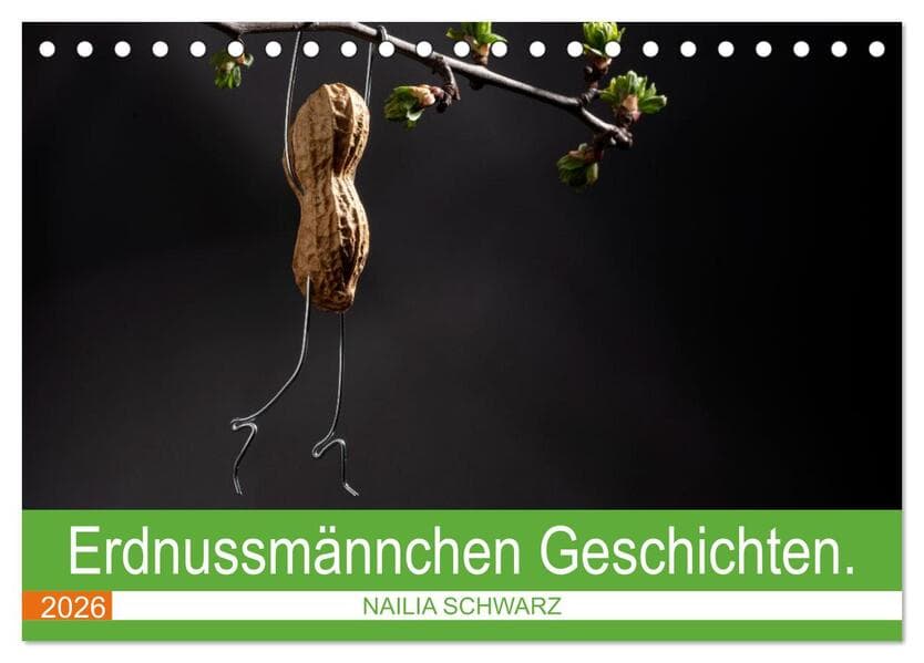 Erdnussmännchen Geschichten. (Tischkalender 2026 DIN A5 quer), CALVENDO Monatskalender