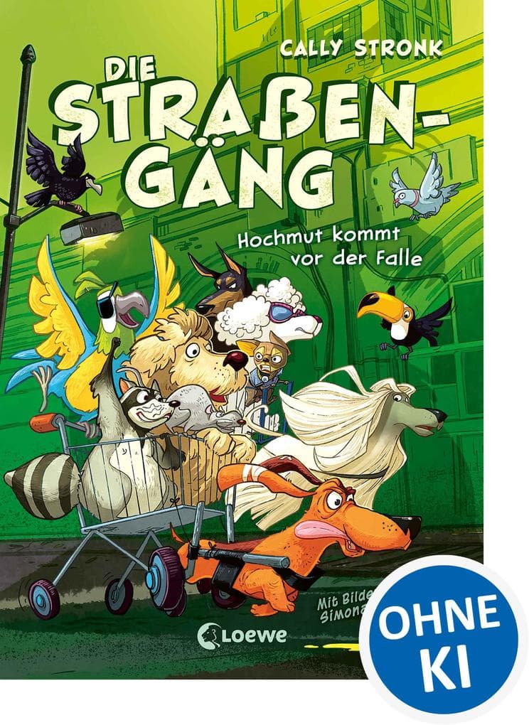 Die Straßengäng (Band 3) - Hochmut kommt vor der Falle
