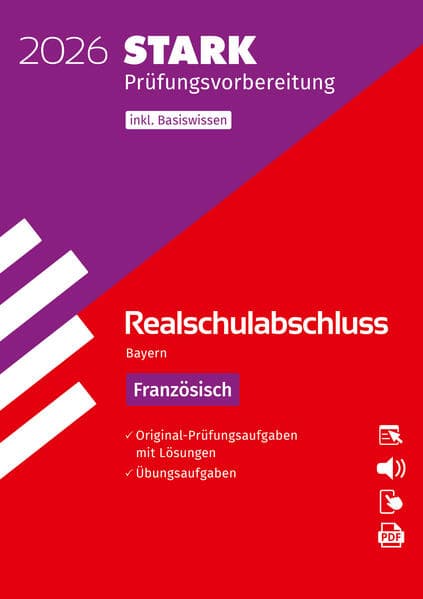 STARK Französisch - Realschulabschluss 2026 Bayern - Prüfungsvorbereitung