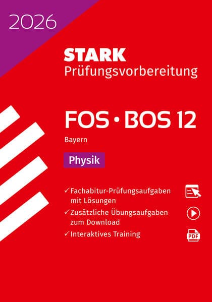 STARK Physik 12. Klasse - Abitur FOS/BOS 2026 Bayern - Prüfungsvorbereitung
