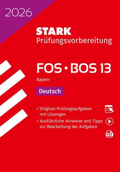 STARK Deutsch 13. Klasse - Abitur FOS/BOS 2026 Bayern - Prüfungsvorbereitung