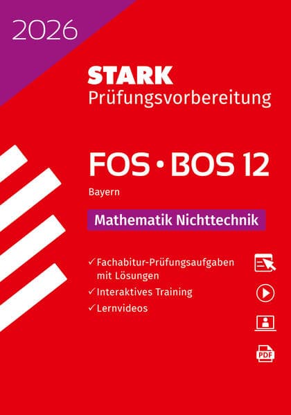 STARK Mathematik NT (Nichttechnik) 12. Klasse - Abitur FOS/BOS 2026 Bayern - Prüfungsvorbereitung