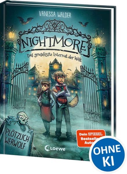 Nightmore - Das gruseligste Internat der Welt (Band 1) - Plötzlich Werwolf