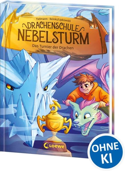 Drachenschule Nebelsturm (Band 3) - Das Turnier der Drachen