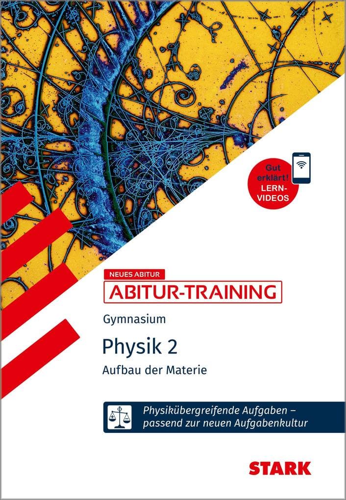 STARK Physik 2 - Abitur-Training - Aufbau der Materie