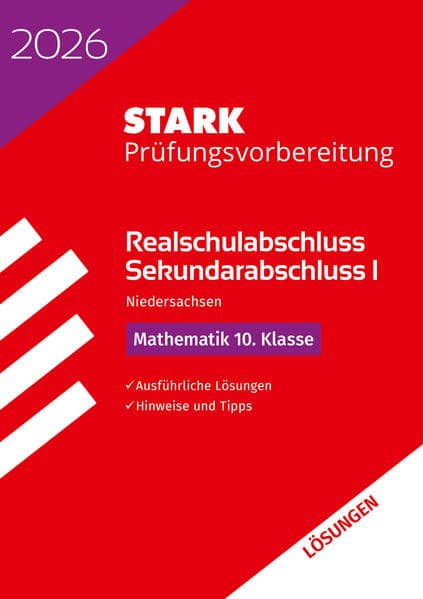 STARK Lösungen zu Mathematik - Realschulabschluss 2026 Niedersachsen - Prüfungsvorbereitung