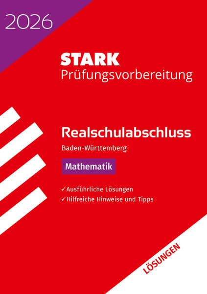 STARK Lösungen zu Mathematik - Realschulabschluss 2026 BW - Prüfungsvorbereitung inkl. Basistraining