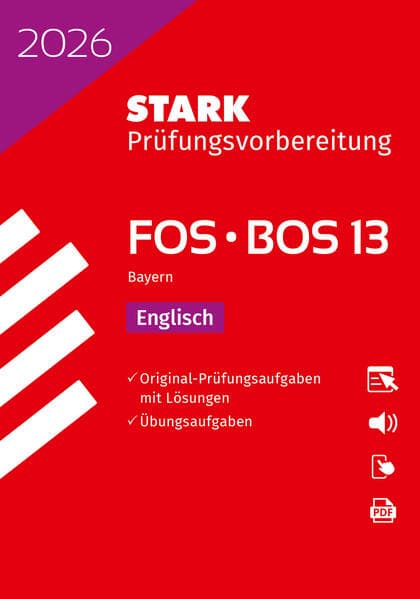 STARK Englisch 13. Klasse - Abitur FOS/BOS 2026 Bayern - Prüfungsvorbereitung