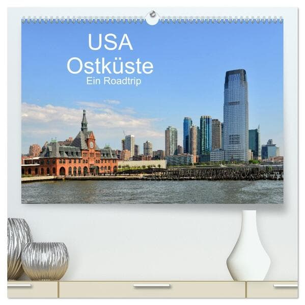 USA Ostküste Ein Road Trip (hochwertiger Premium Wandkalender 2026 DIN A2 quer), Kunstdruck in Hochglanz