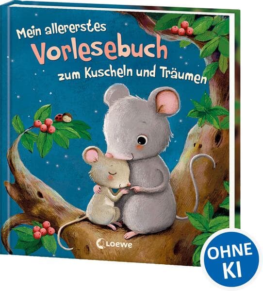 Mein allererstes Vorlesebuch zum Kuscheln und Träumen