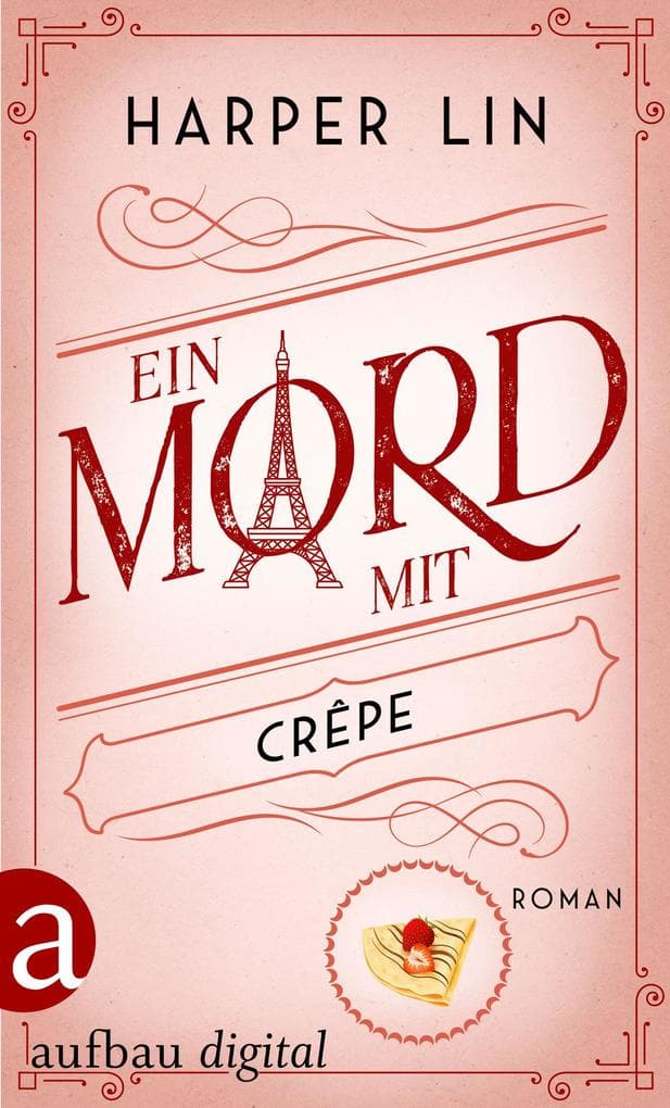 Ein Mord mit Crêpe