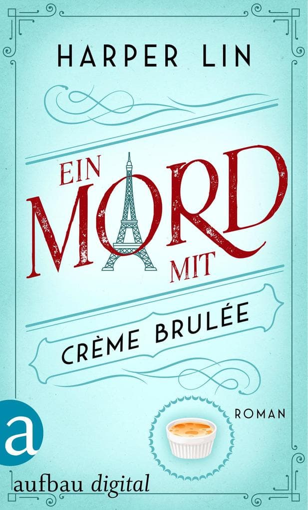 Ein Mord mit Crème brulée
