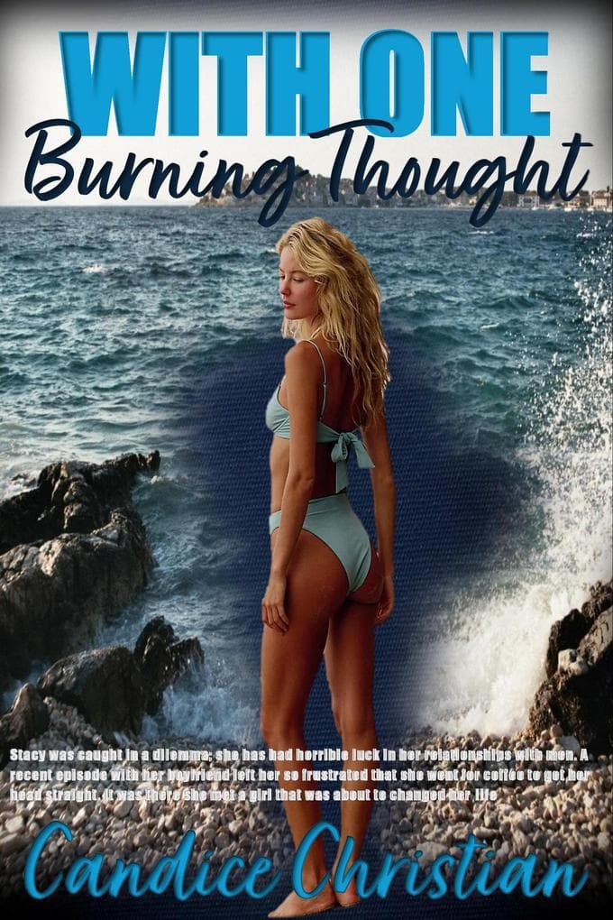 With One Burning Thought