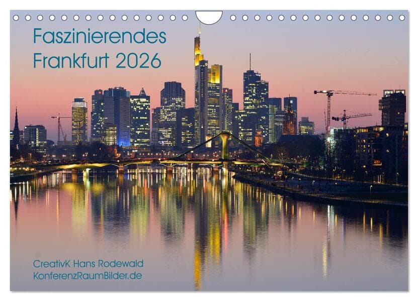 Faszinierendes Frankfurt - Impressionen aus der Mainmetropole (Wandkalender 2026 DIN A4 quer), CALVENDO Monatskalender