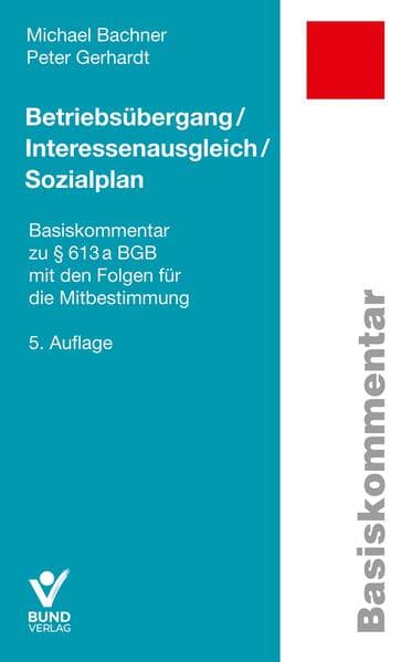 Betriebsübergang / Interessenausgleich / Sozialplan