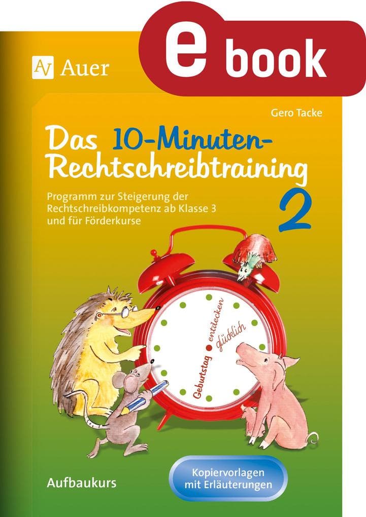 10-Minuten-Rechtschreibtraining für den Unterricht