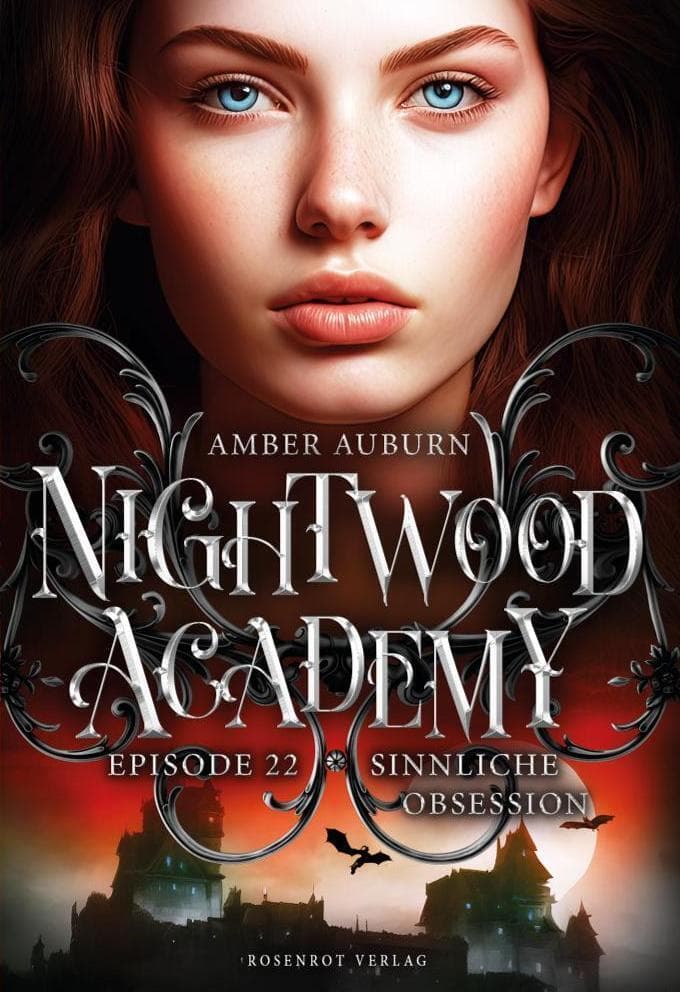 Nightwood Academy, Episode 22 - Sinnliche Obsession