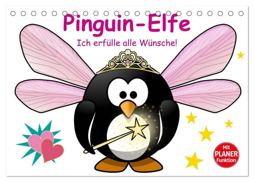 Pinguin-Elfe (Tischkalender 2026 DIN A5 quer), CALVENDO Monatskalender