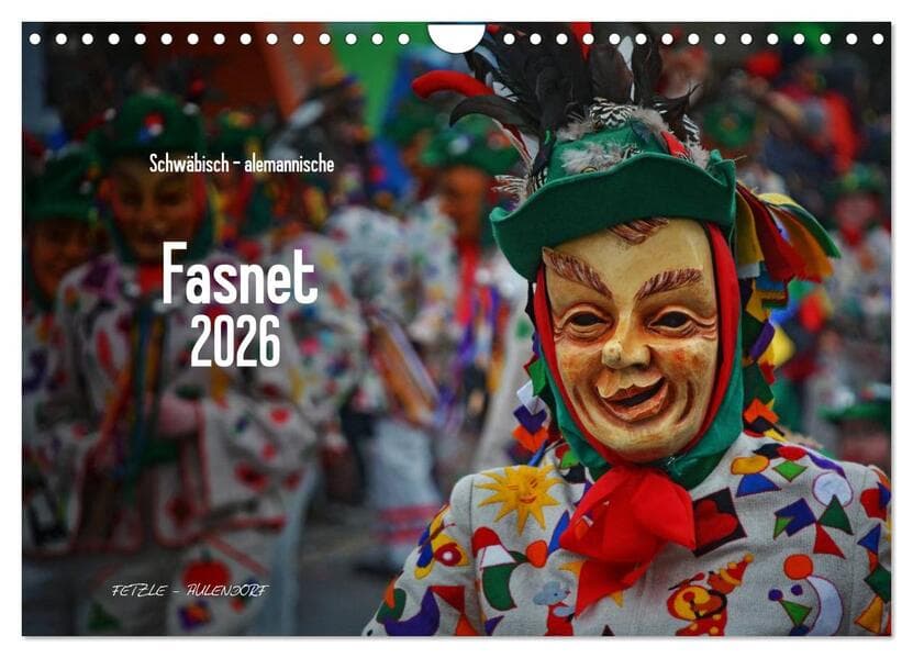 Schwäbisch alemannische Fasnet (Wandkalender 2026 DIN A4 quer), CALVENDO Monatskalender