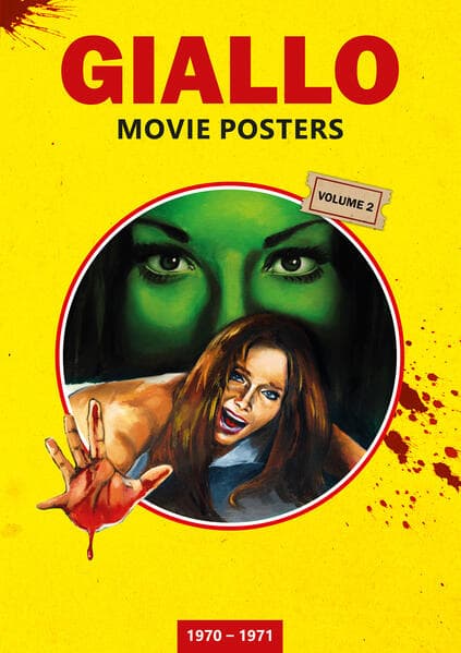 GIALLO MOVIE POSTERS Volume 2: 1970 - 1971