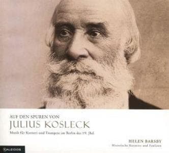 Auf den Spuren von Julius Kosleck
