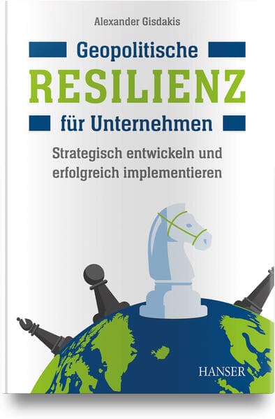Geopolitische Resilienz für Unternehmen