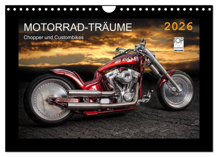 Motorrad-Träume - Chopper und Custombikes (Wandkalender 2026 DIN A4 quer), CALVENDO Monatskalender