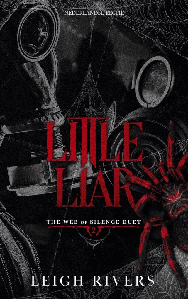Little liar (The web of silence duet, #2)