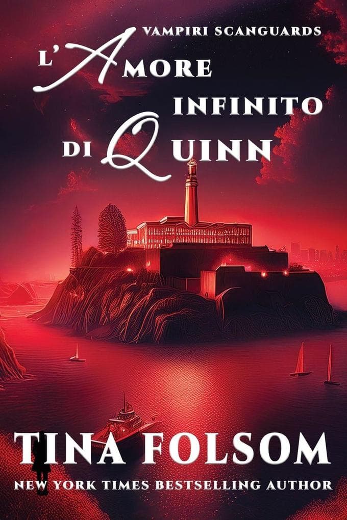 L'Amore Infinito di Quinn (Vampiri Scanguards #6)