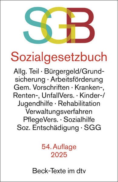 Sozialgesetzbuch mit Sozialgerichtsgesetz. SGB
