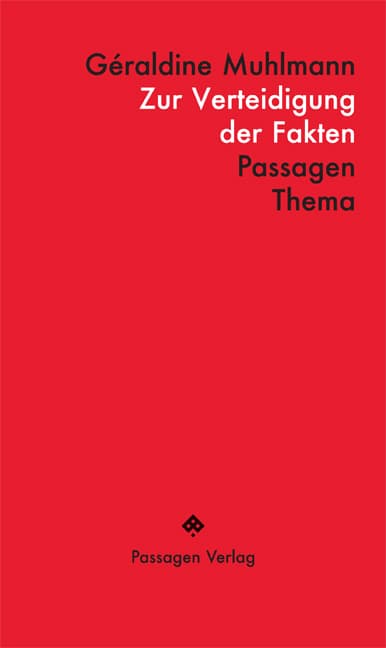 Zur Verteidigung der Fakten