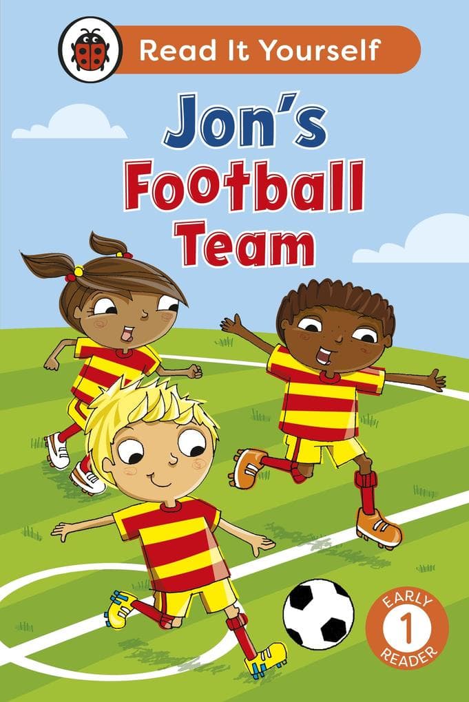Jon's Football Team: Read It Yourself - Level 1 Early Reader