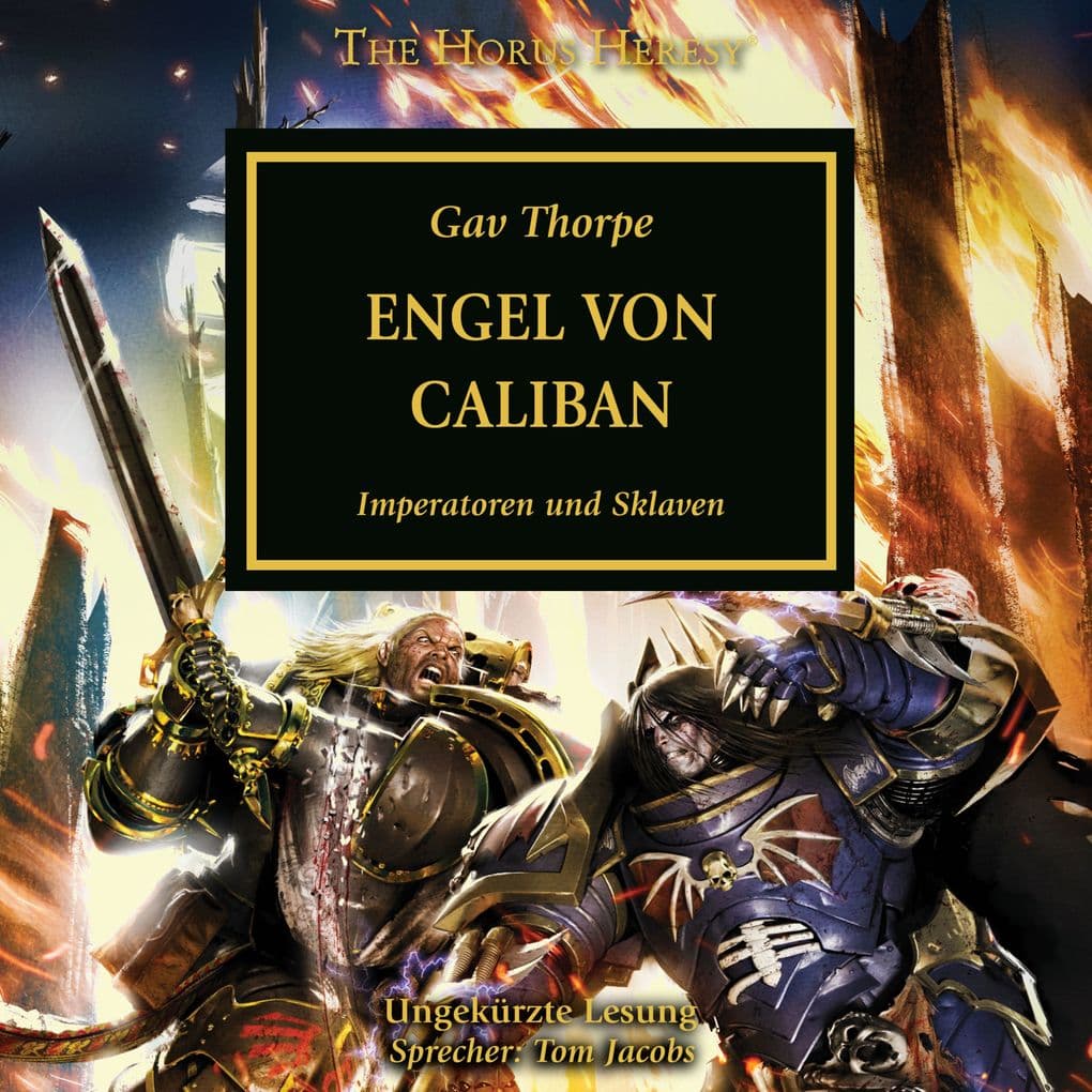The Horus Heresy 38: Engel von Caliban