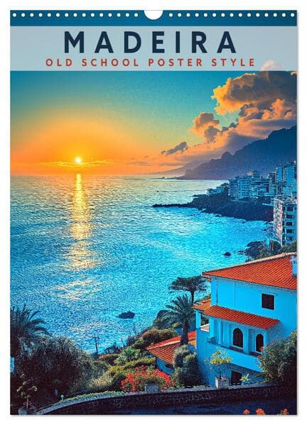 Madeira - Old School Poster Style (Wandkalender 2026 DIN A3 hoch), CALVENDO Monatskalender
