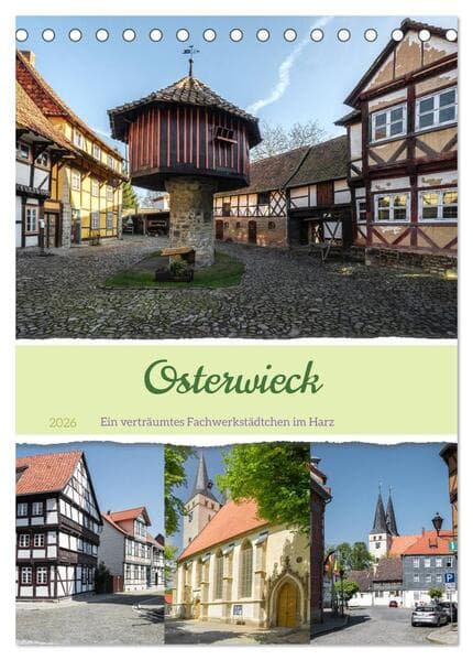 Osterwieck (Tischkalender 2026 DIN A5 hoch), CALVENDO Monatskalender
